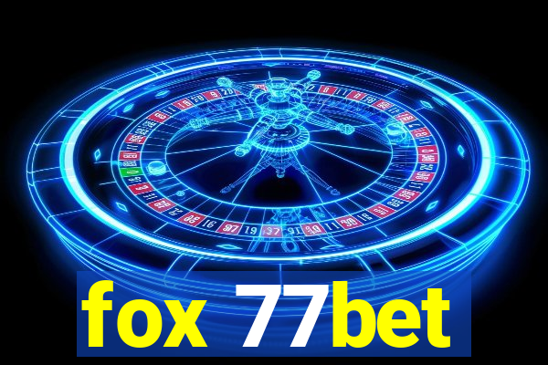 fox 77bet